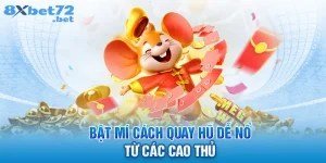 cách quay hũ dễ nổ