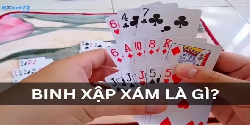 Khái niệm binh xập xám?